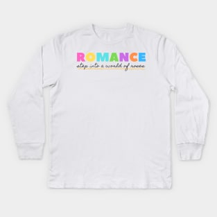 Romance - Step into a world of roses Kids Long Sleeve T-Shirt